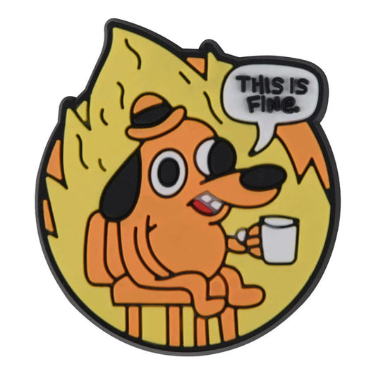 This Is Fine (It Is Not) Charm